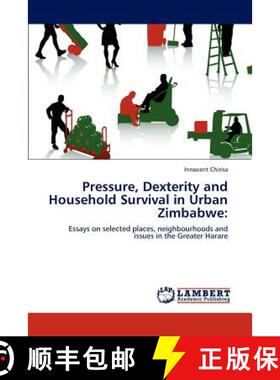 预订 Pressure, Dexterity and Household Survival in Urban Zimbabwe: [9783847313359]