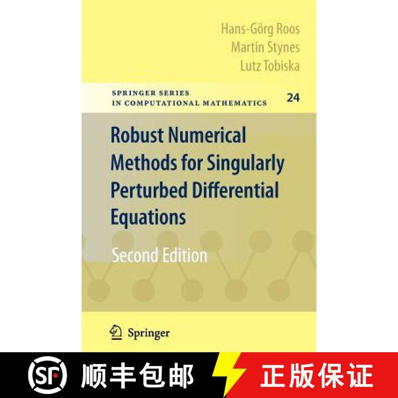 【3-4周达】Robust Numerical Methods for Singularly Perturbed Differential Equations : Convection-Diff... [9783642070822]