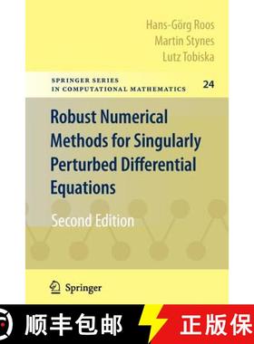 【3-4周达】Robust Numerical Methods for Singularly Perturbed Differential Equations : Convection-Diff... [9783642070822]