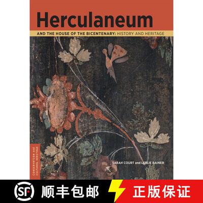 【3-4周达】Herculaneum and the House of the Bicentenary – History and Heritage [9781606066287]