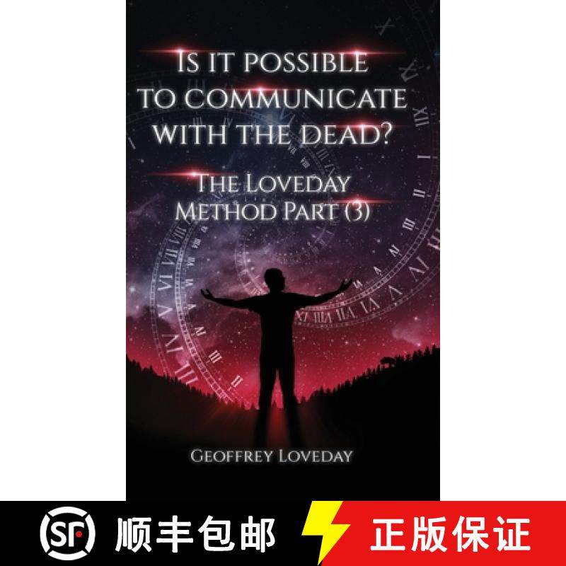 【3-4周达】Is it Possible to Communicate with the Dead?: The Loveday Method Part 3 [9781835380062]