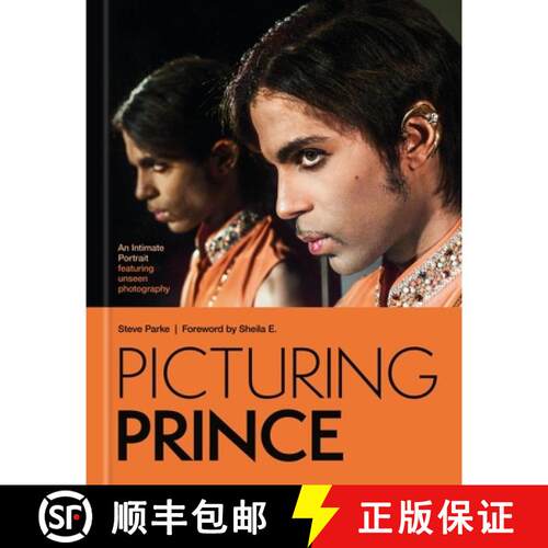 【3-4周达】精装 Picturing Prince: An Intimate Portrait: A Intimate Portrait Featuring Unseen Photography [9781788406611]