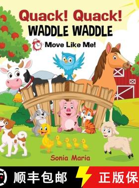 【3-4周达】Quack! Quack! Waddle Waddle [9781915695017]
