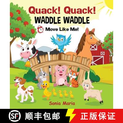【3-4周达】Quack! Quack! Waddle Waddle [9781915695017]