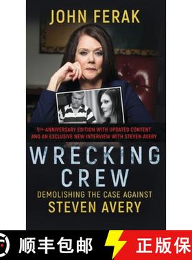 【3-4周达】Wrecking Crew: Demolishing The Case Against Steven Avery [9781960332615]