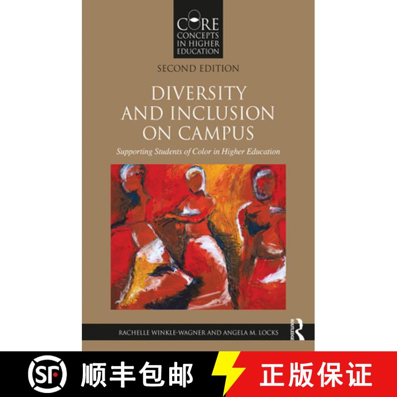 【3-4周达】Diversity and Inclusion on Campus: Supporting Students of Color in Higher Education [9780815376927]