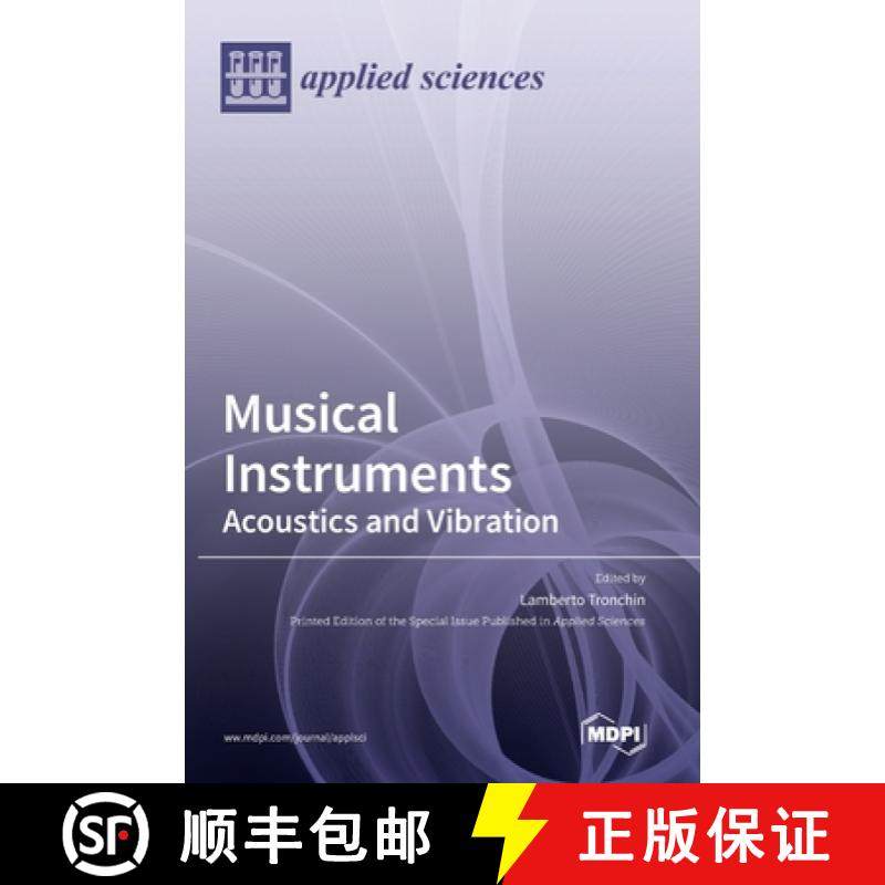 【3-4周达】Musical Instruments: Acoustics and Vibration [9783039366132]