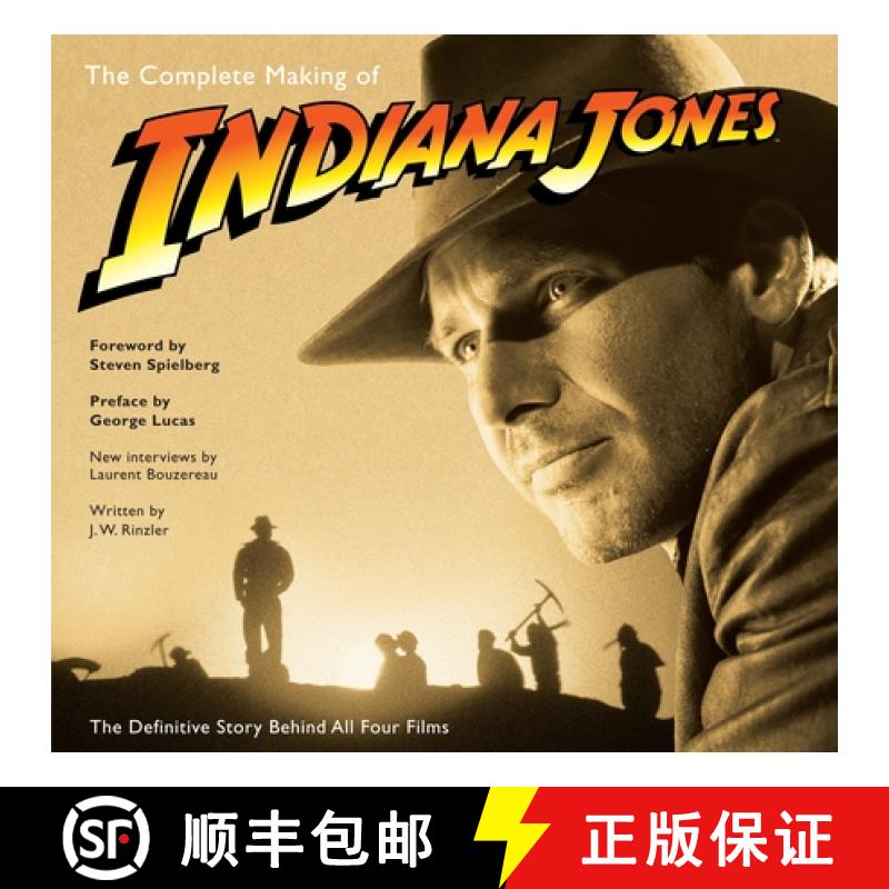 【3-4周达】The Complete Making of Indiana Jones: The Definitive Story Behind All Four Films [9780345501295]