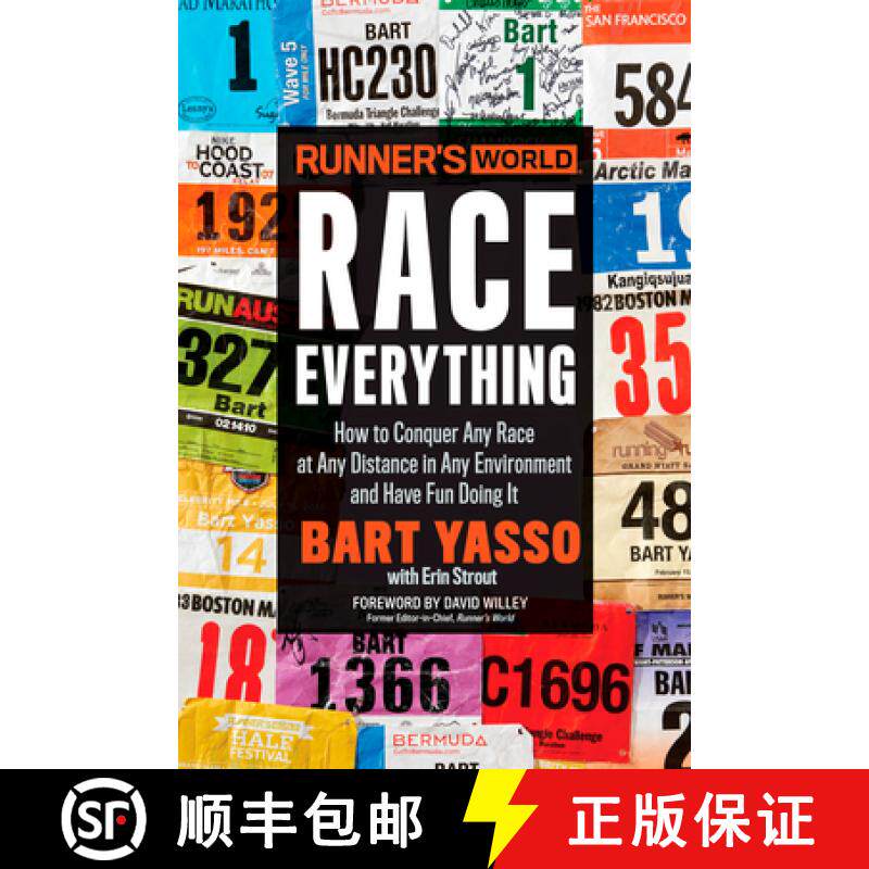 【3-4周达】Runner's World Race Everything: How to Conquer Any Race at Any Distance in Any Environment... [9781623369828]