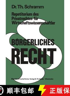 【3-4周达】Repetitorium des Privatrechtes für Wirtschaftswissenschaftler : Bürgerliches Recht [9783409761017]