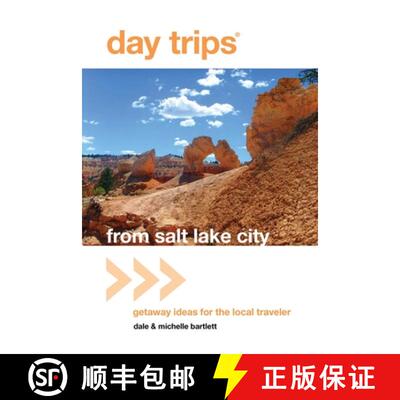 【3-4周达】Day Trips(R) from Salt Lake City: Getaway Ideas For The Local Traveler, First Edition (1st... [9780762759583]