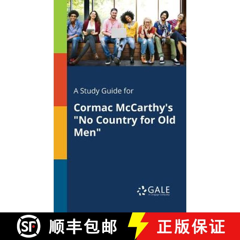 【3-4周达】A Study Guide for Cormac McCarthy's No Country for Old Men [9781375401135]