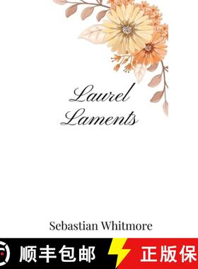 预订 Laurel Laments [9781805667377]