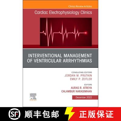 【3-4周达】精装 Interventional Management of Ventricular Arrhythmias, an Issue of Cardiac Electrophys... [9780323987974]