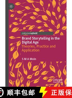 【3-4周达】Brand Storytelling in the Digital Age : Theories, Practice and Application (1st ed. 2020) ... [9783030590840]