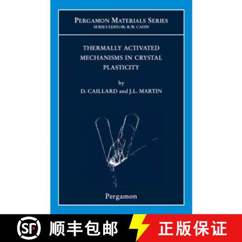 【3-4周达】精装 Thermally Activated Mechanisms in Crystal Plasticity [9780080427034]