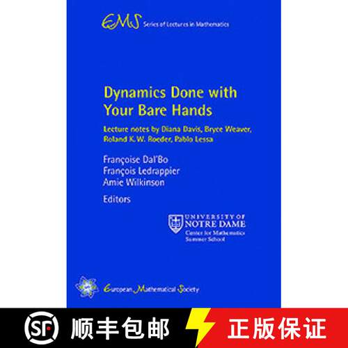 预订 Dynamics Done with Your Bare Hands: Lecture Notes by Diana Davis, Bryce Weaver, Roland K. W. Roe... [9783037191682]