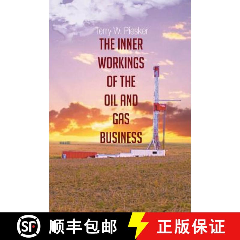 【3-4周达】The Inner Workings of the Oil and Gas Business [9781634172240]