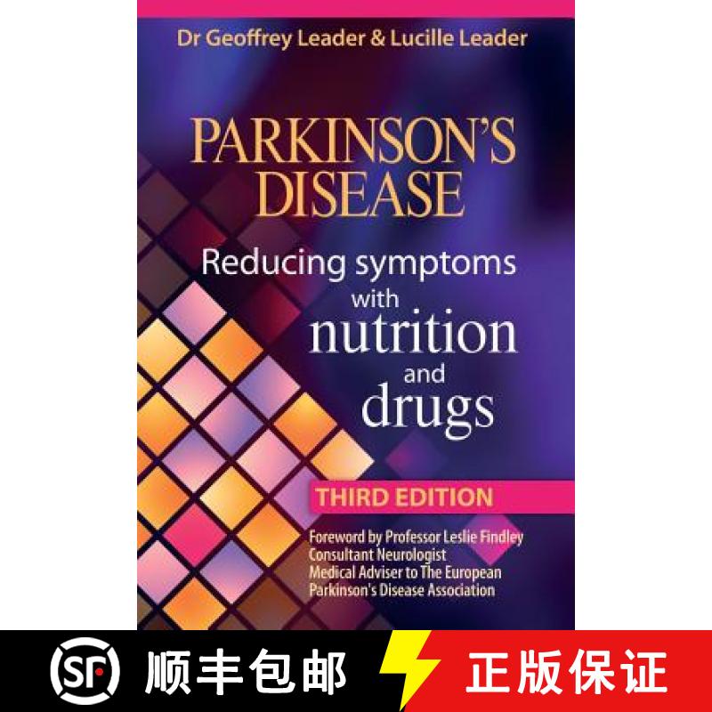 【2-3周达】Parkinsons Disease Reducing Symptoms with Nutrition and Drugs. 2017 Revised Edition [9780952605645]