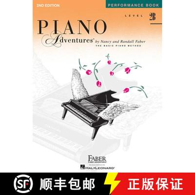 【3-4周达】Piano Adventures - Performance Book - Level 2b [9781616770860]