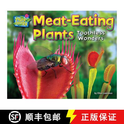 【3-4周达】Meat-Eating Plants: Toothless Wonders [9781642807899]