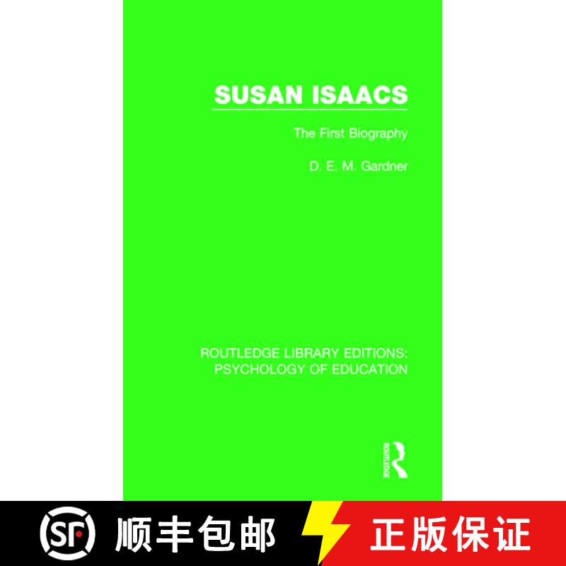 【3-4周达】SUSAN ISAACS (RLE, PSYCHOLOGY OF ED [9781138040311]
