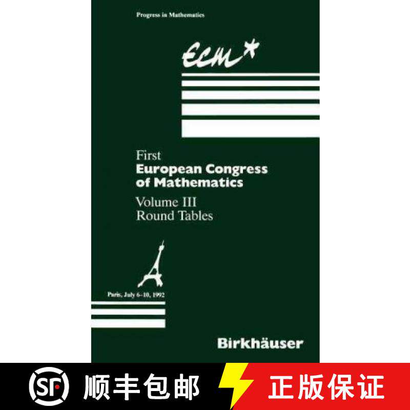 【3-4周达】First European Congress of Mathematics : Paris, July 6-10, 1992 Round Tables [9783764328009]