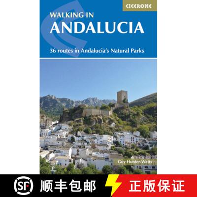【3-4周达】Walking in Andalucia: 36 routes in Andalucia and #039;s Natural Parks [9781852848026]