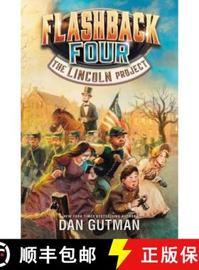 【3-4周达】Flashback Four #1: The Lincoln Project [9780062374417]