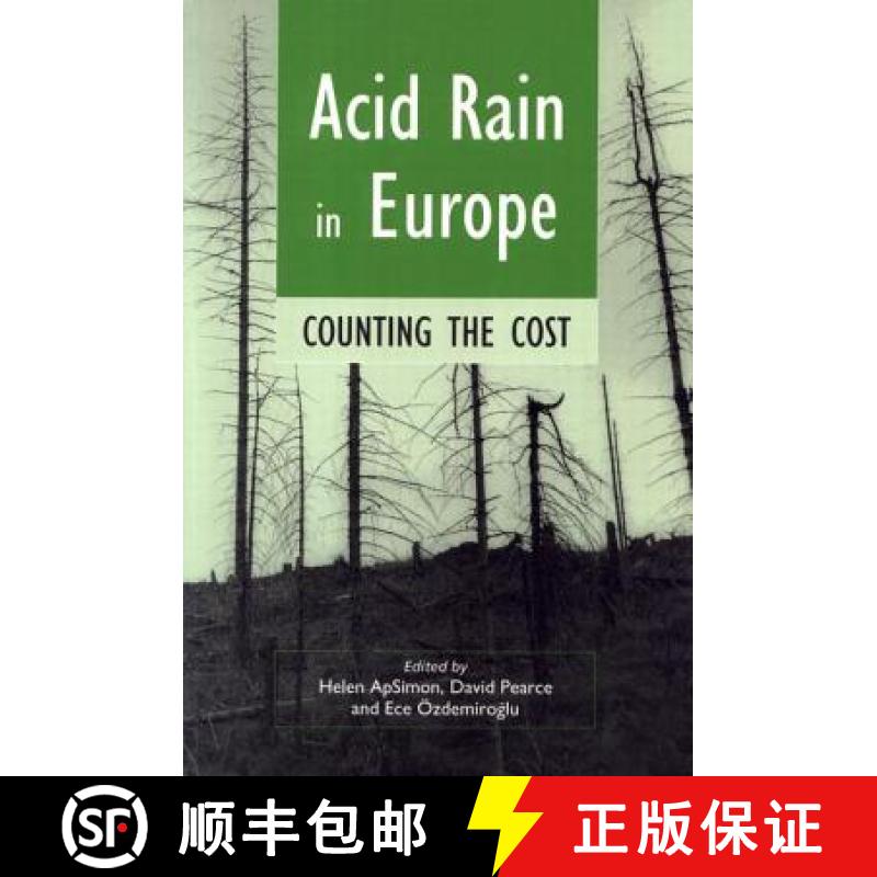 【3-4周达】Acid Rain in Europe : Counting the cost [9781853834431]