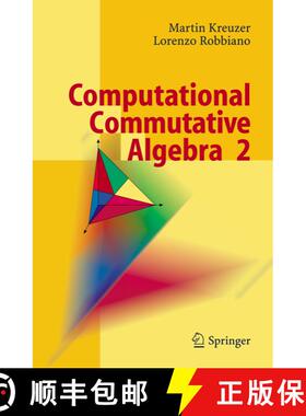 【3-4周达】Computational Commutative Algebra 2 (Softcover reprint of hardcover 1st ed. 2005) (Softcov... [9783642064913]
