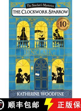 【3-4周达】The Mystery of the Clockwork Sparrow [9781405276177]