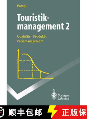 【3-4周达】Touristikmanagement 2 : Qualitäts-, Produkt-, Preismanagement [9783540608622]