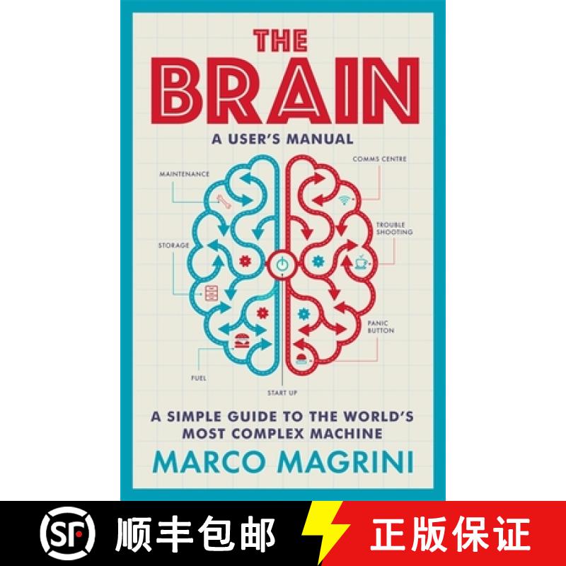 【3-4周达】The Brain: A User's Manual : A simple guide to the world's most complex machine [9781780725055]