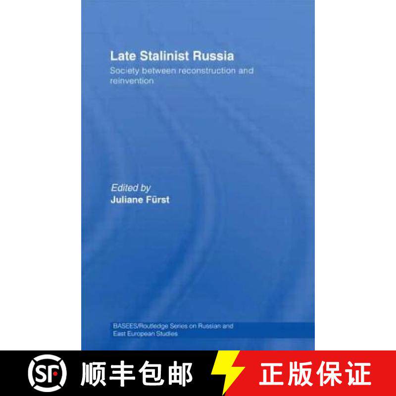 【3-4周达】Late Stalinist Russia : Society Between Reconstruction and Reinvention [9780415545624]