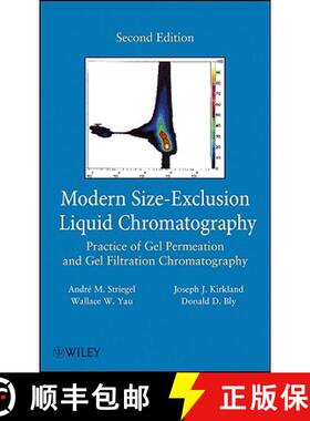 【3-4周达】Modern Size-Exclusion Liquid Chromatography: Practice Of Gel Permeation And Gel Filtration... [9780471201724]
