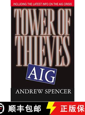 【3-4周达】Tower of Thieves: Inside AIG's Culture of Corporate Greed [9781883283698]
