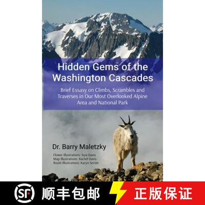 【3-4周达】Hidden Gems of the Washington Cascades: Brief Essays on Climbs, Scrambles and Traverses in... [9798218419042]