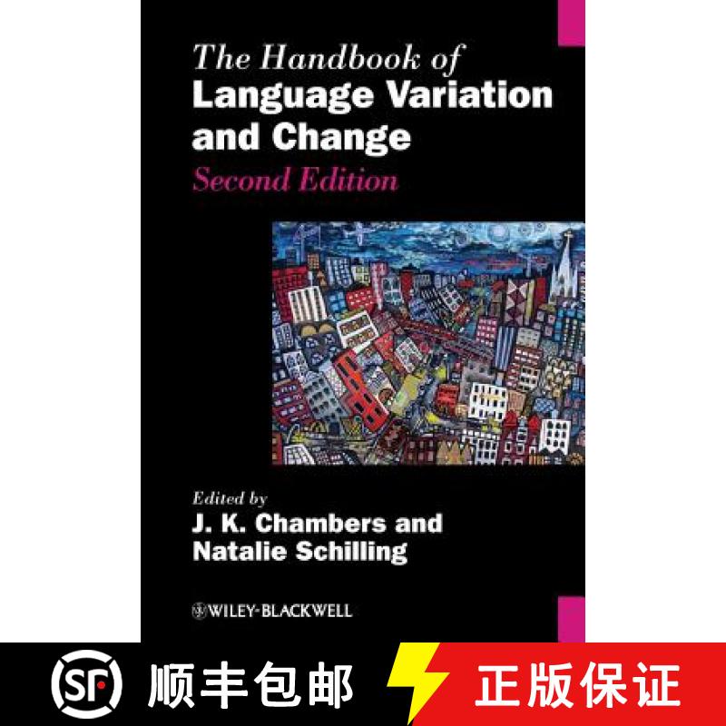 【3-4周达】The Handbook Of Language Variation And Change 2E [Wiley语言和语言学] [9780470659946]