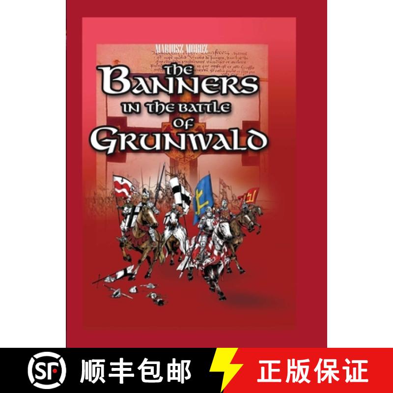 【3-4周达】The Banners in the Battle of Grunwald [9781958872208]