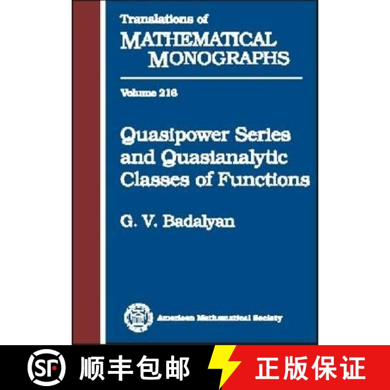 【3-4周达】Quasipower Series and Quasianalytic Classes of Functions [9780821829431]