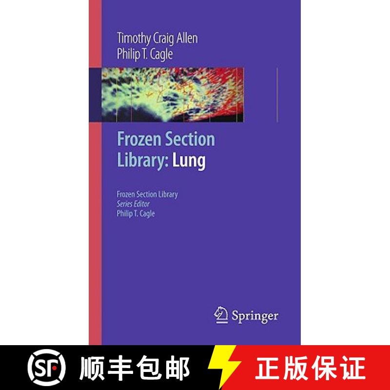 【3-4周达】Frozen Section Library: Lung: - Frozen Section Library: Lung [9780387095721]