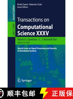 【3-4周达】Transactions on Computational Science XXXV : Special Issue on Signal Processing and Securi... [9783662610916]