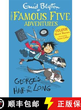 【3-4周达】Famous Five Colour Short Stories: George's Hair Is Too Long [9781444916263]