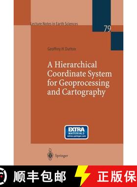 【3-4周达】A Hierarchical Coordinate System for Geoprocessing and Cartography: Working Through the Sc... [9783540649809]