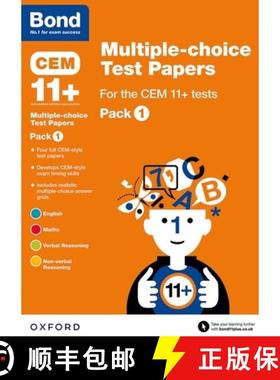 Bond 11+: Multiple-choice Test Papers for the CEM 11+ Tests Pack 1: Ready for the 2025 Cambridge Sele... [9780192744180]