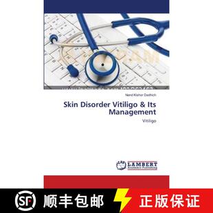【3-4周达】Skin Disorder Vitiligo & Its Management [9783659475368]