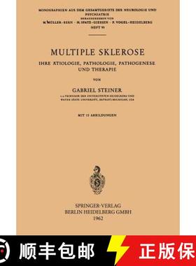 【3-4周达】Multiple Sklerose : Ihre Ätiologie, Pathologie, Pathogenese und Therapie [9783540028826]
