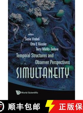 【3-4周达】Simultaneity: Temporal Structures and Observer Perspectives [9789812792419]
