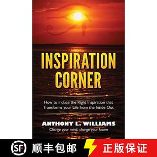 Life Induce How Inspiration from your the the... that Corner Transforms 4周达 9780692622353 Right